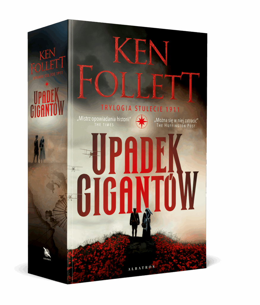 UPADEK GIGANTÓW – Ken Follett