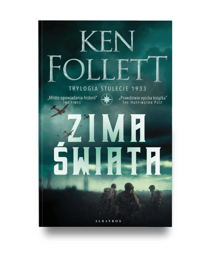 ZIMA ŚWIATA – Ken Follett