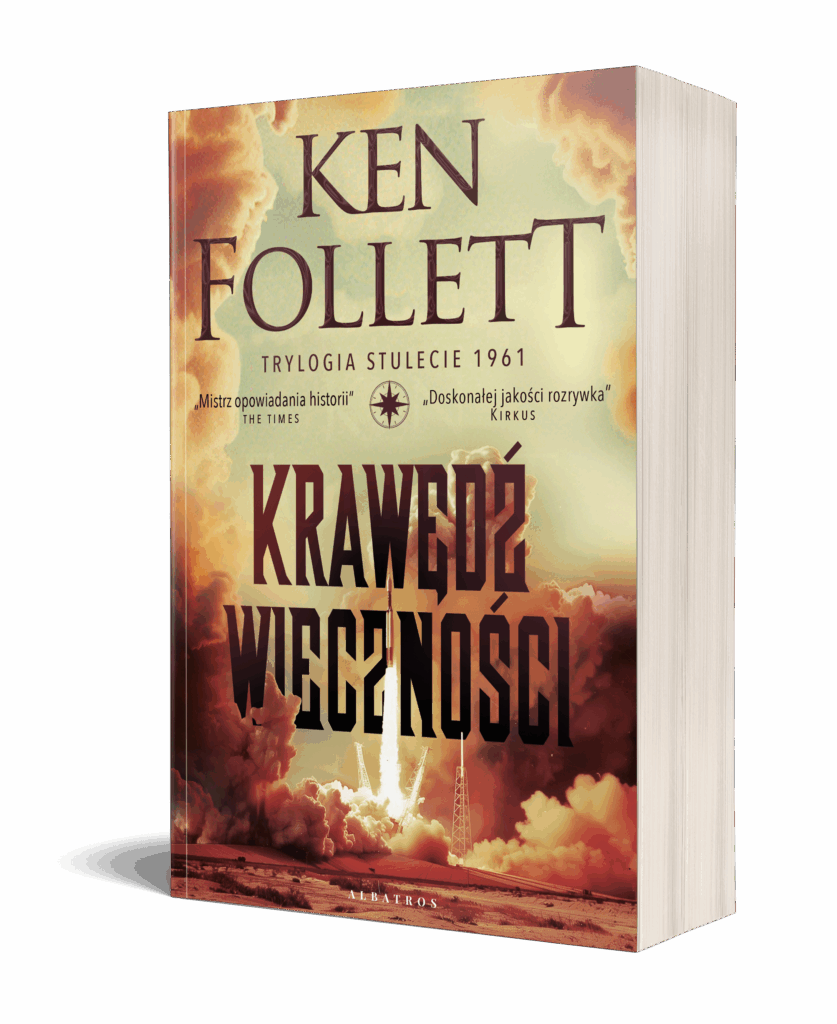 KRAWĘDŹ WIECZNOŚCI – Ken Follett