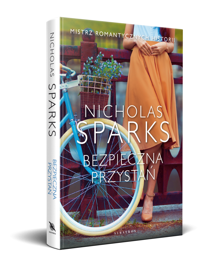 BEZPIECZNA PRZYSTAŃ – Nicholas Sparks