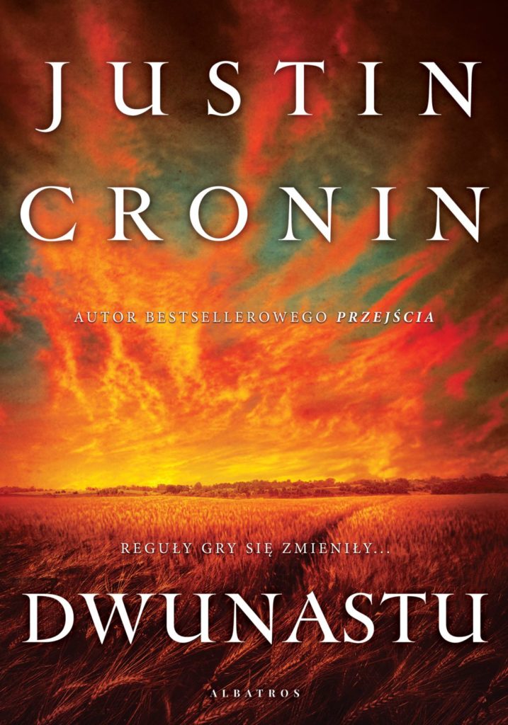 DWUNASTU – Justin Cronin