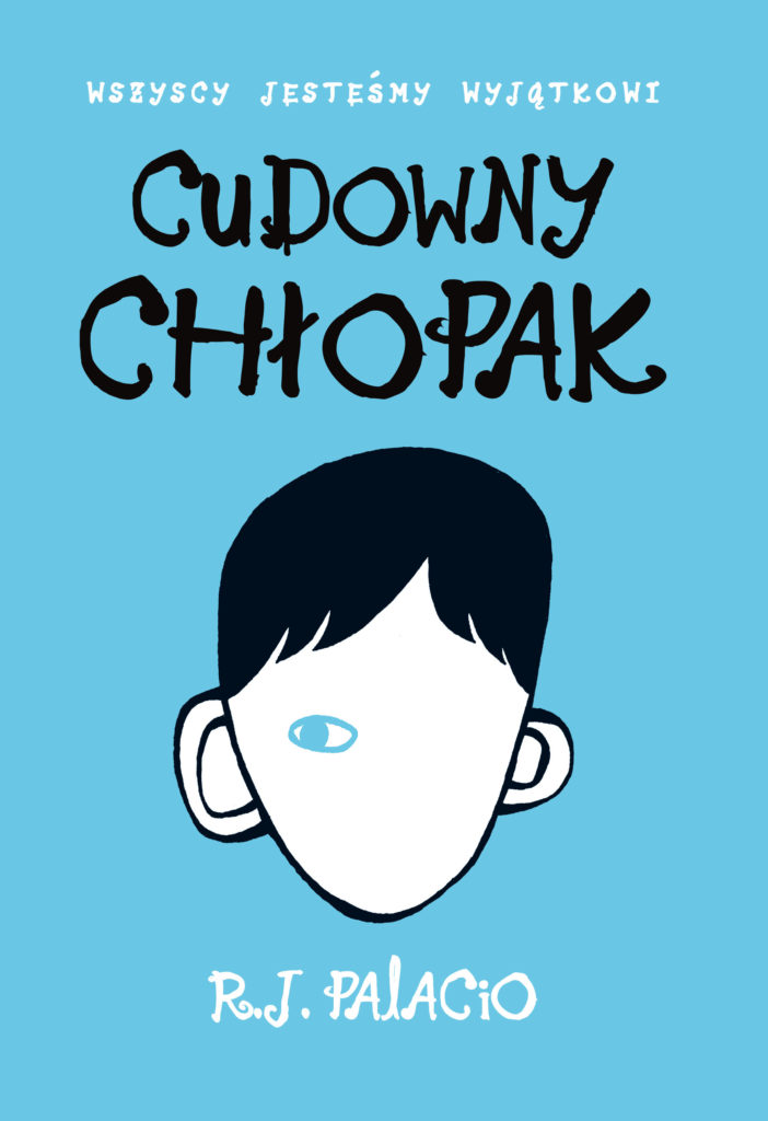 PAKIET: CUDOWNY CHŁOPAK – R.J. Palacio