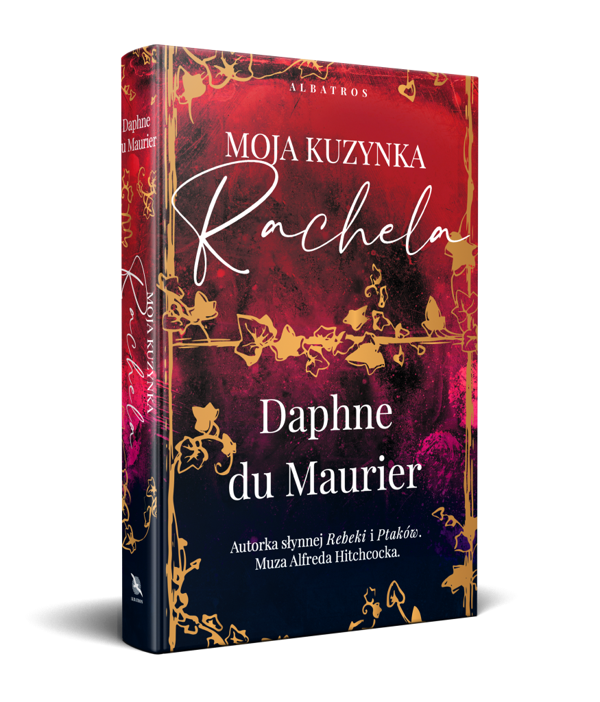 MOJA KUZYNKA RACHELA – Daphne du Maurier