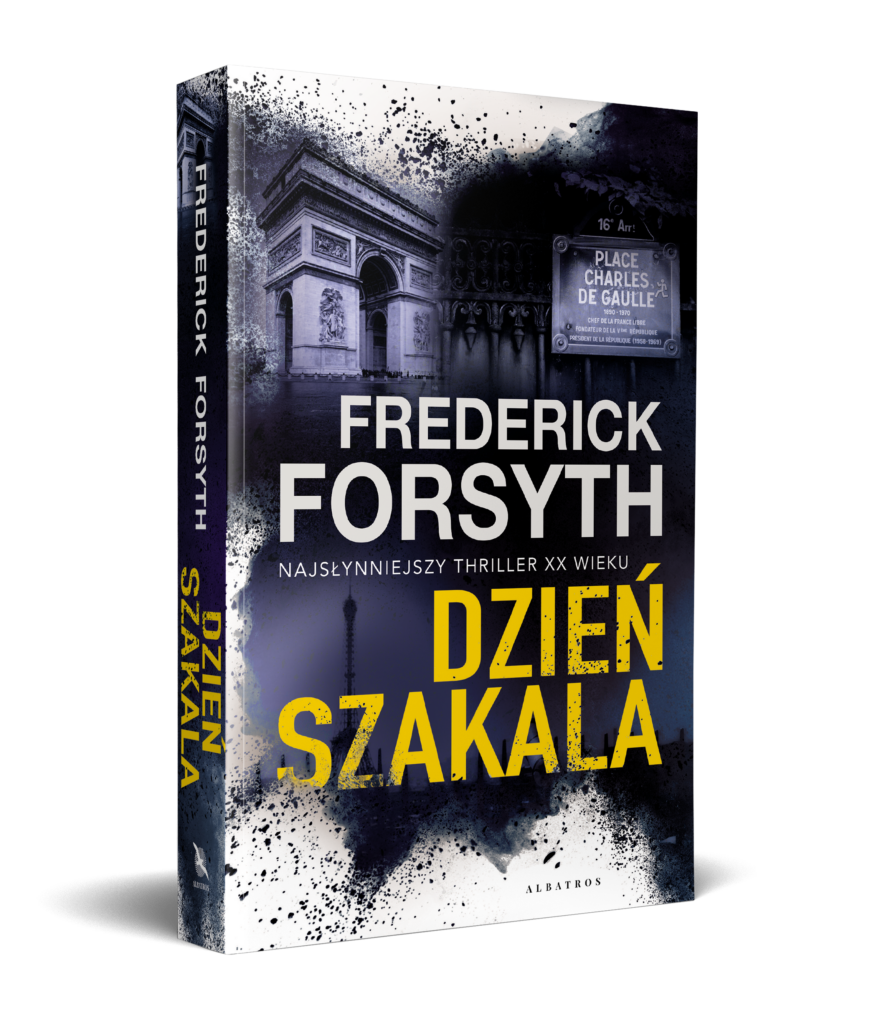 DZIEŃ SZAKALA – Frederick Forsyth