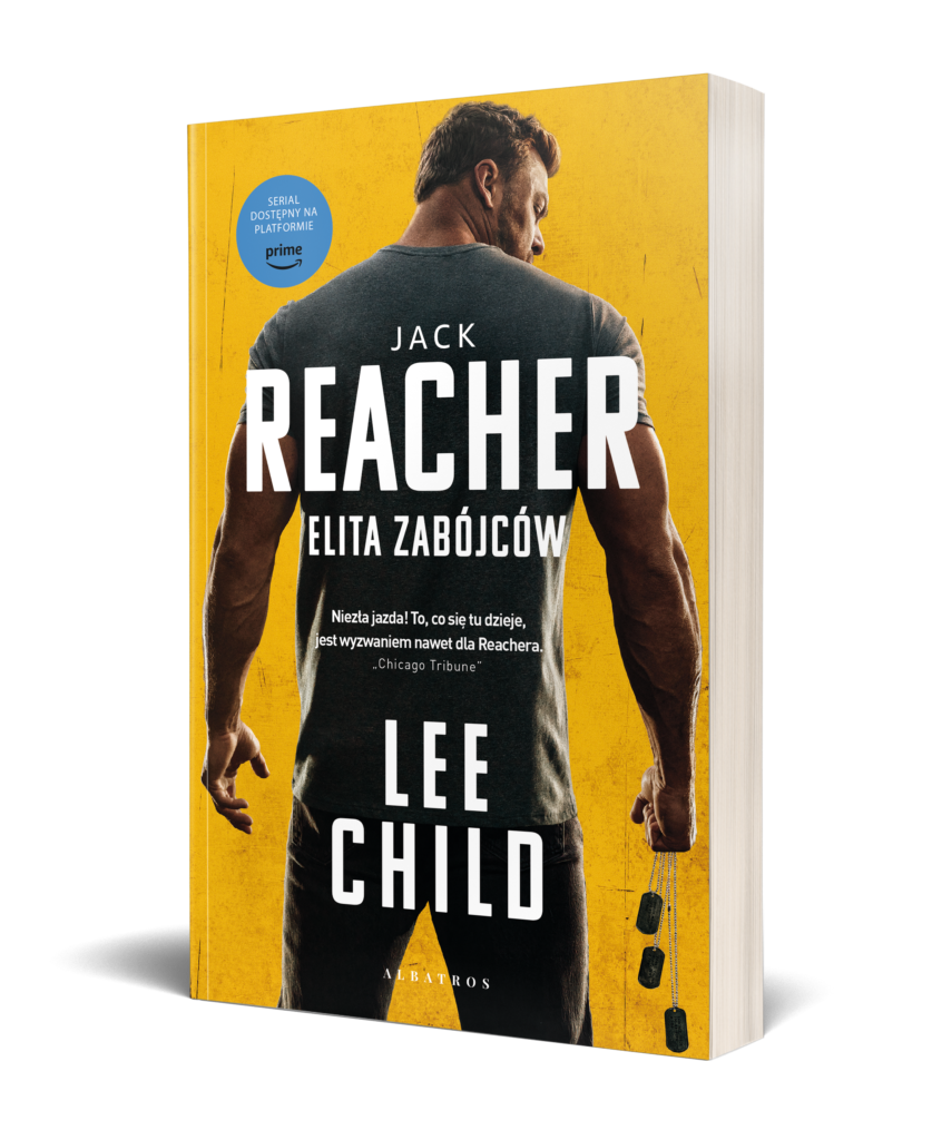 JACK REACHER: ELITA ZABÓJCÓW/wydanie filmowe – Lee Child