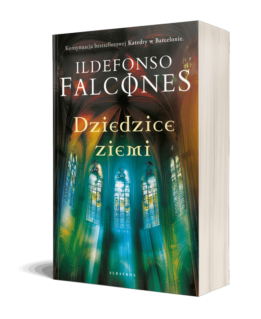 DZIEDZICE ZIEMI – Ildefonso Falcones
