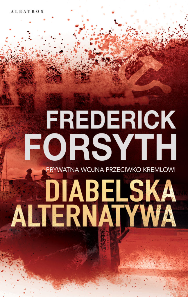 DIABELSKA ALTERNATYWA – Frederick Forsyth