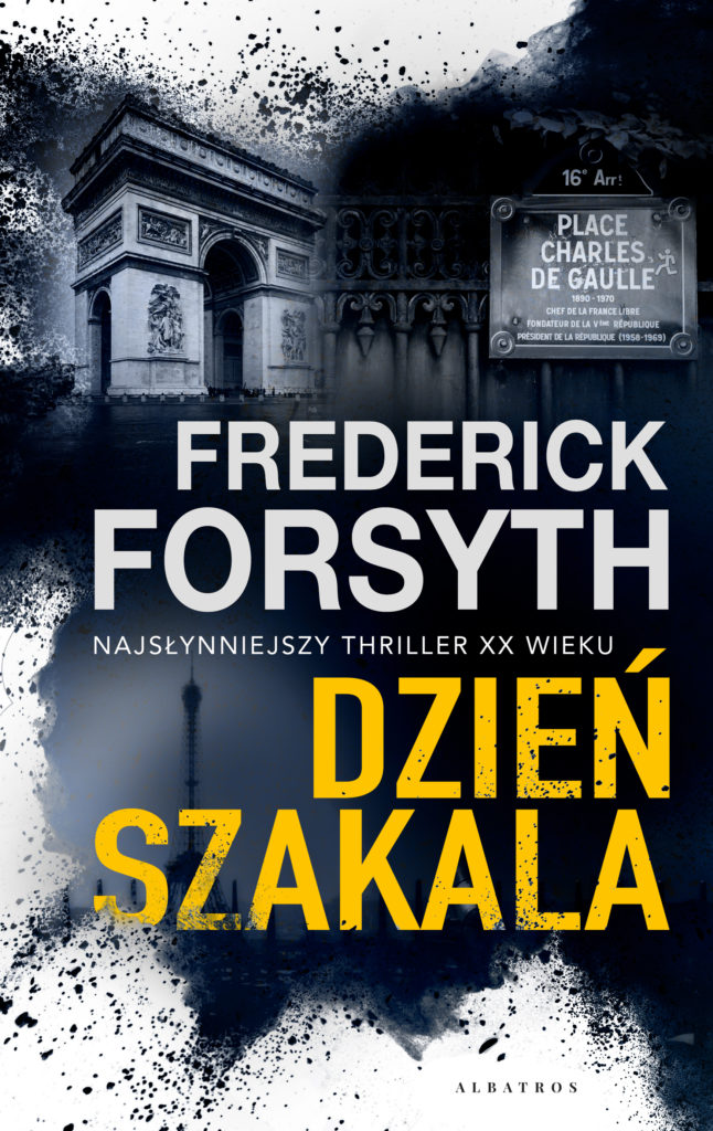 DZIEŃ SZAKALA - ebook – Frederick Forsyth