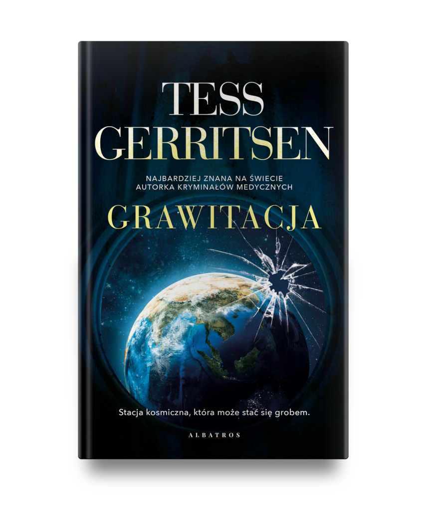 GRAWITACJA – Tess Gerritsen