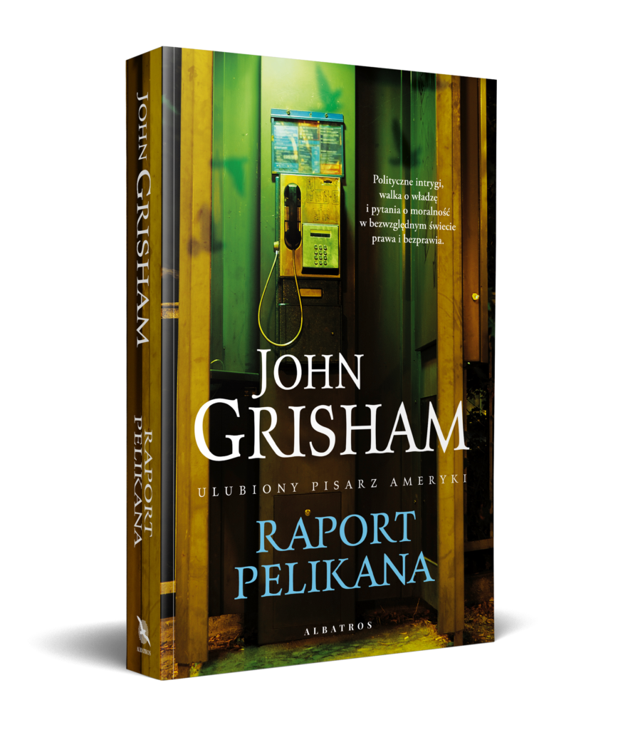 RAPORT PELIKANA – John Grisham