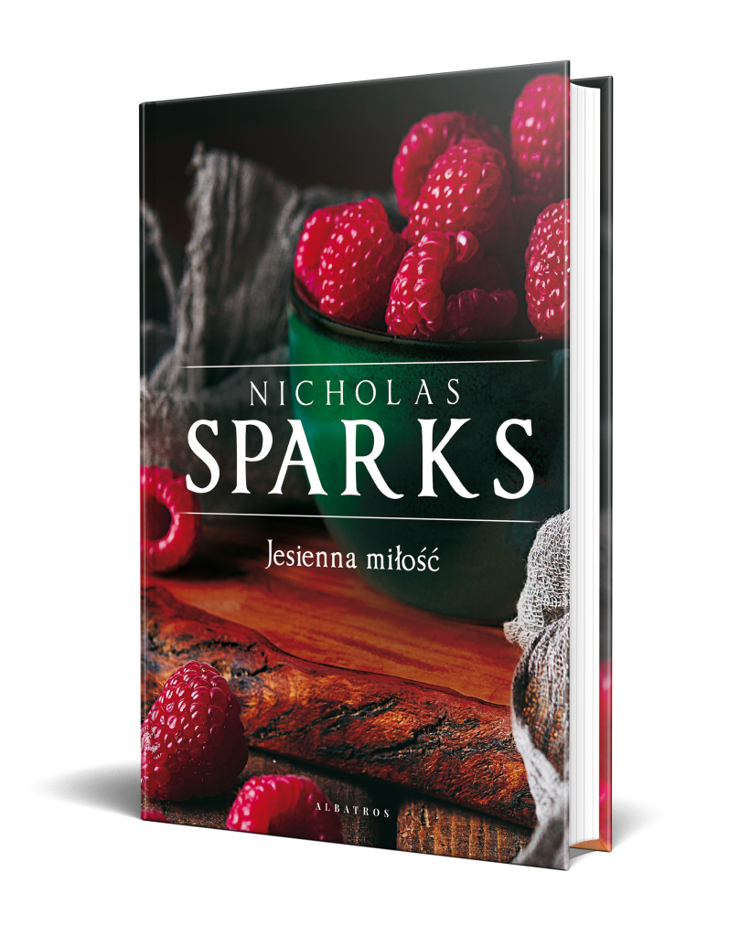 JESIENNA MIŁOŚĆ – Nicholas Sparks