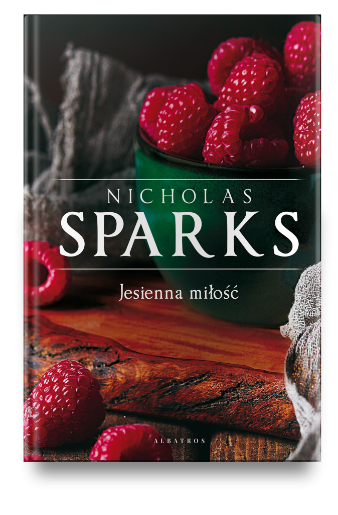 JESIENNA MIŁOŚĆ – Nicholas Sparks