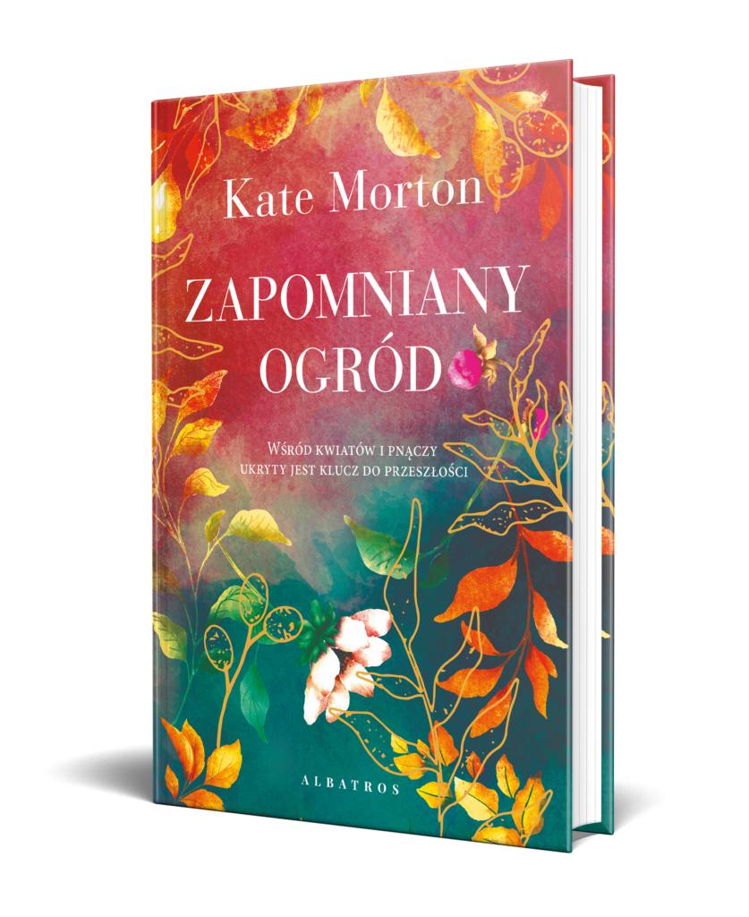 ZAPOMNIANY OGRÓD – Kate Morton