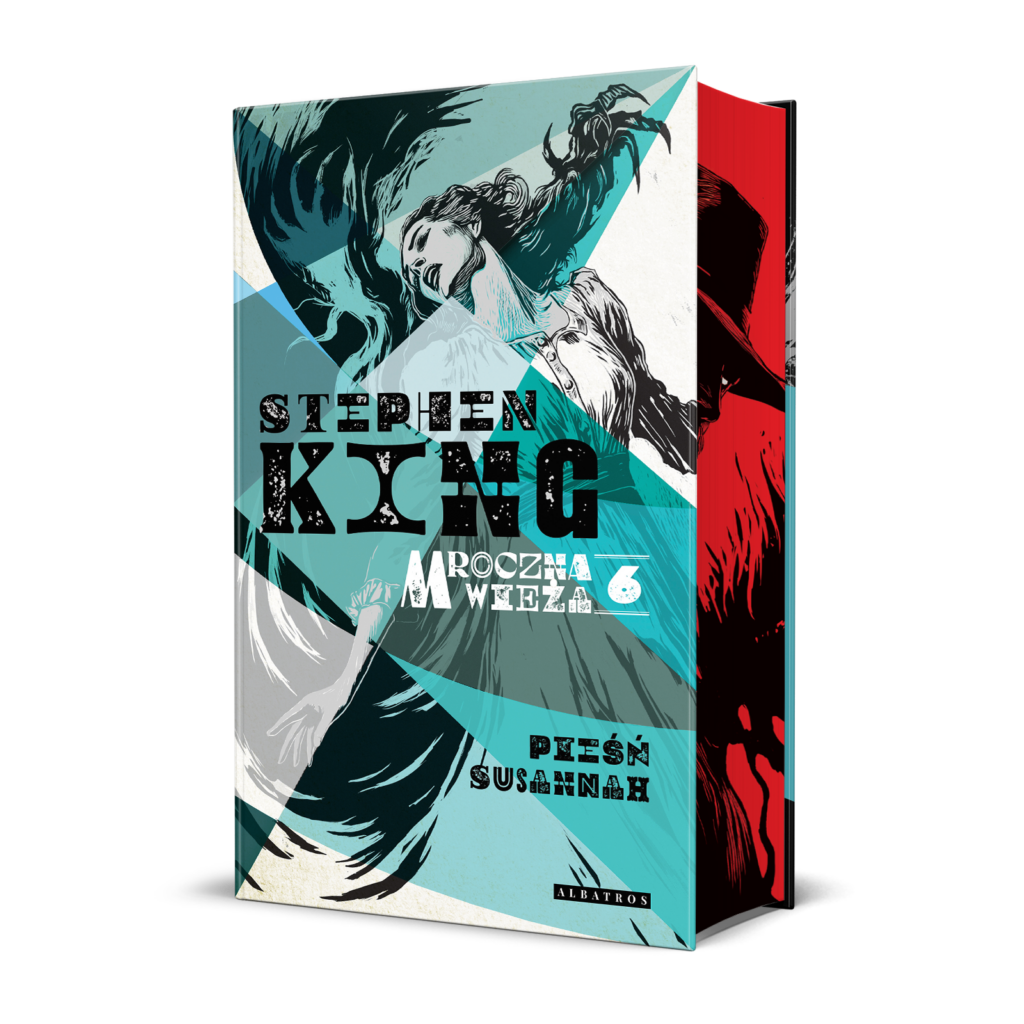 MROCZNA WIEŻA VI: PIEŚŃ SUSANNAH – Stephen King