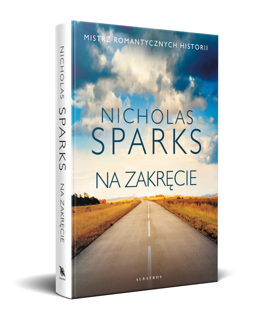 NA ZAKRĘCIE – Nicholas Sparks
