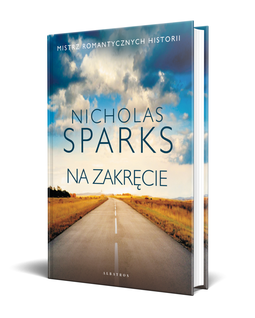 NA ZAKRĘCIE – Nicholas Sparks