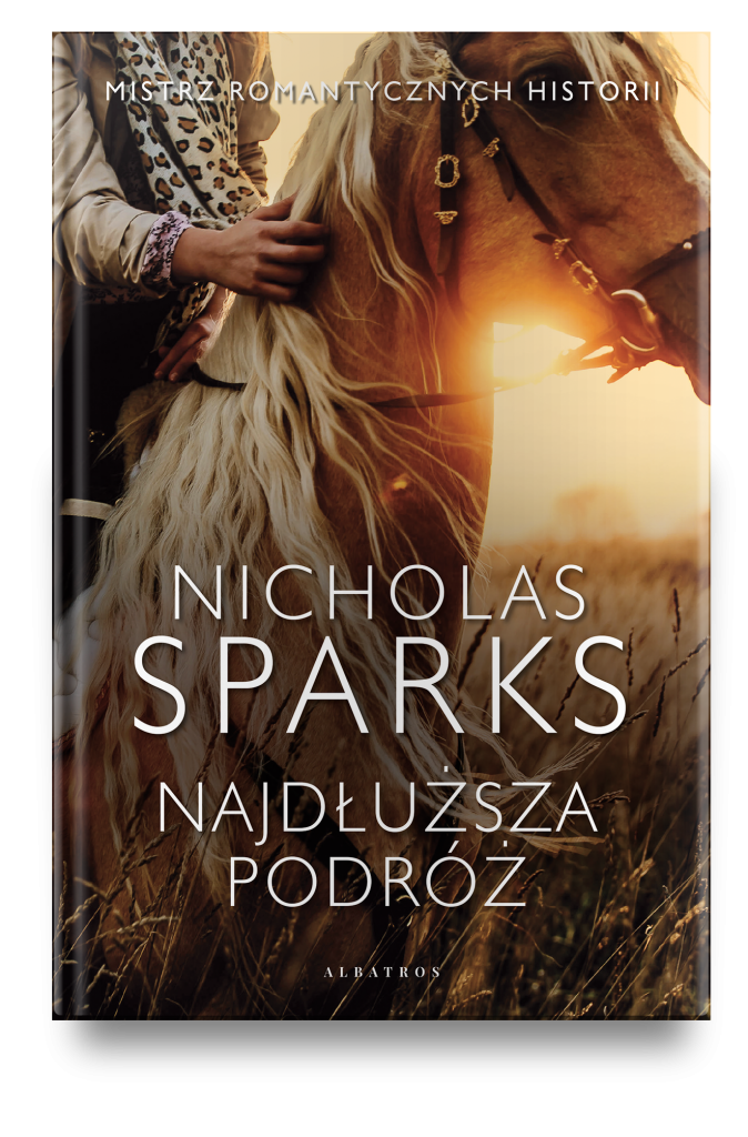 NAJDŁUŻSZA PODRÓŻ – Nicholas Sparks