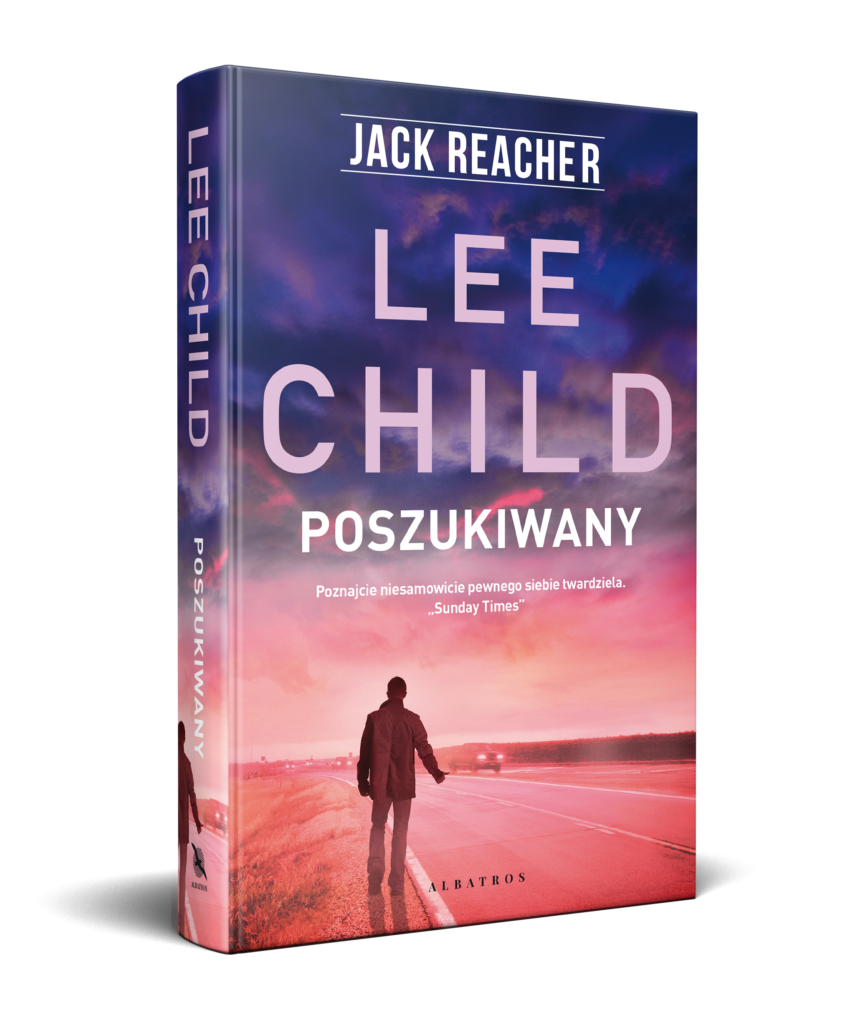 POSZUKIWANY – Lee Child