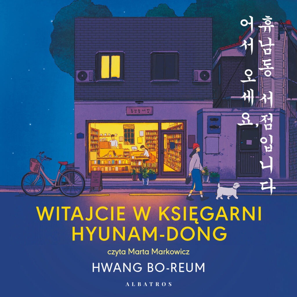 WITAJCIE W KSIĘGARNI HYUNAM-DONG - audiobook – Hwang Bo-reum