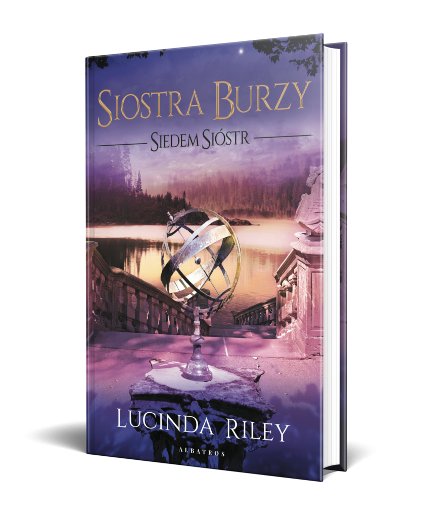 SIOSTRA BURZY. SIEDEM SIÓSTR – Lucinda Riley