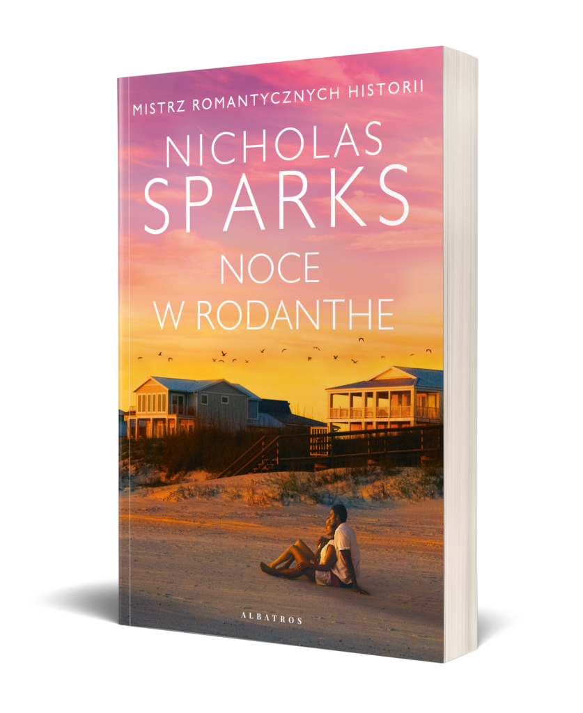 NOCE W RODANTHE – Nicholas Sparks