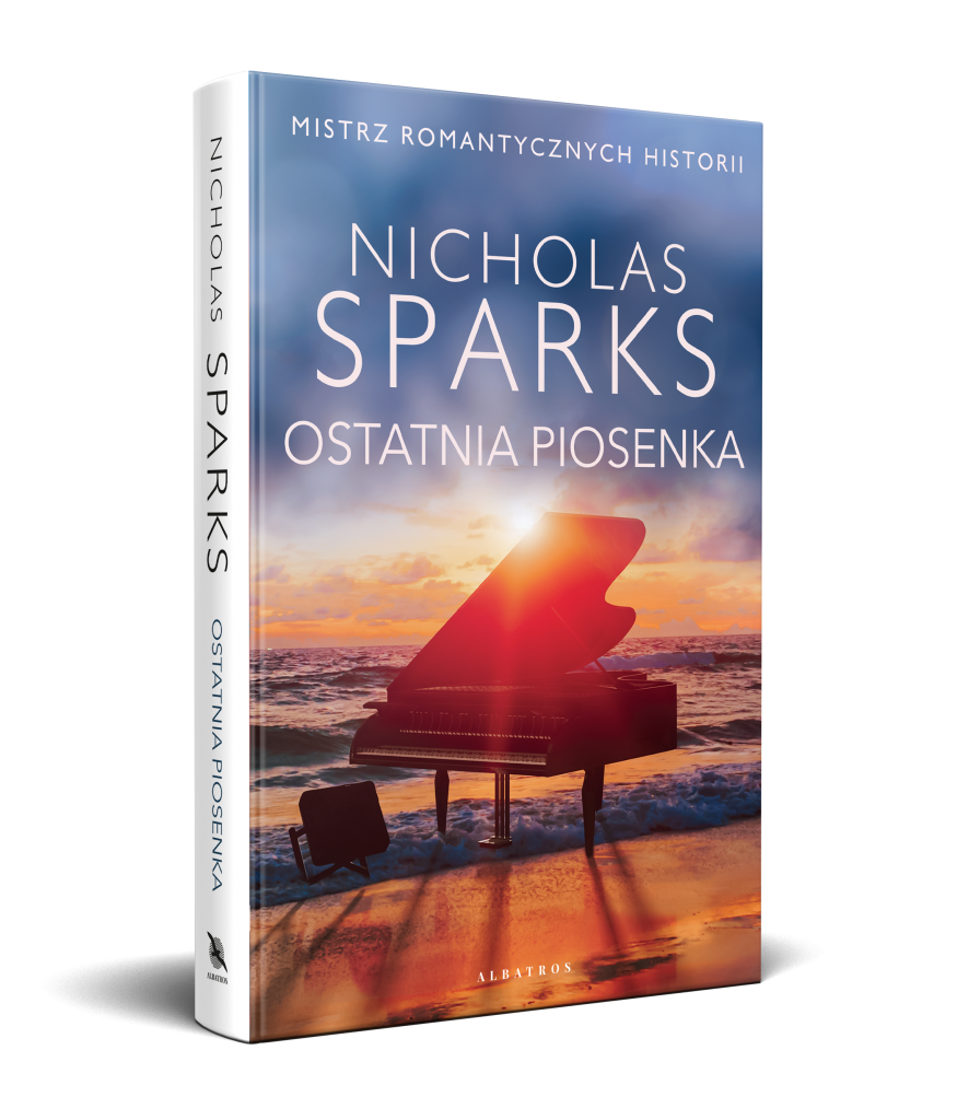 OSTATNIA PIOSENKA – Nicholas Sparks