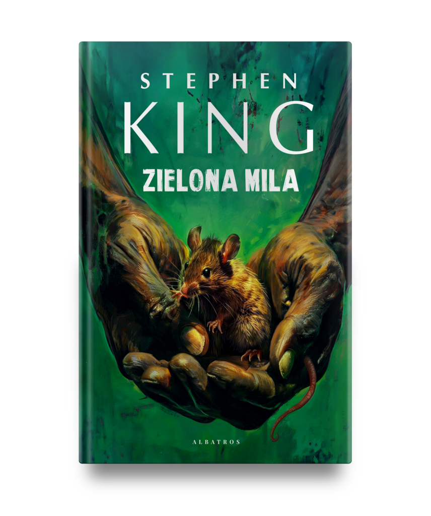 ZIELONA MILA – Stephen King