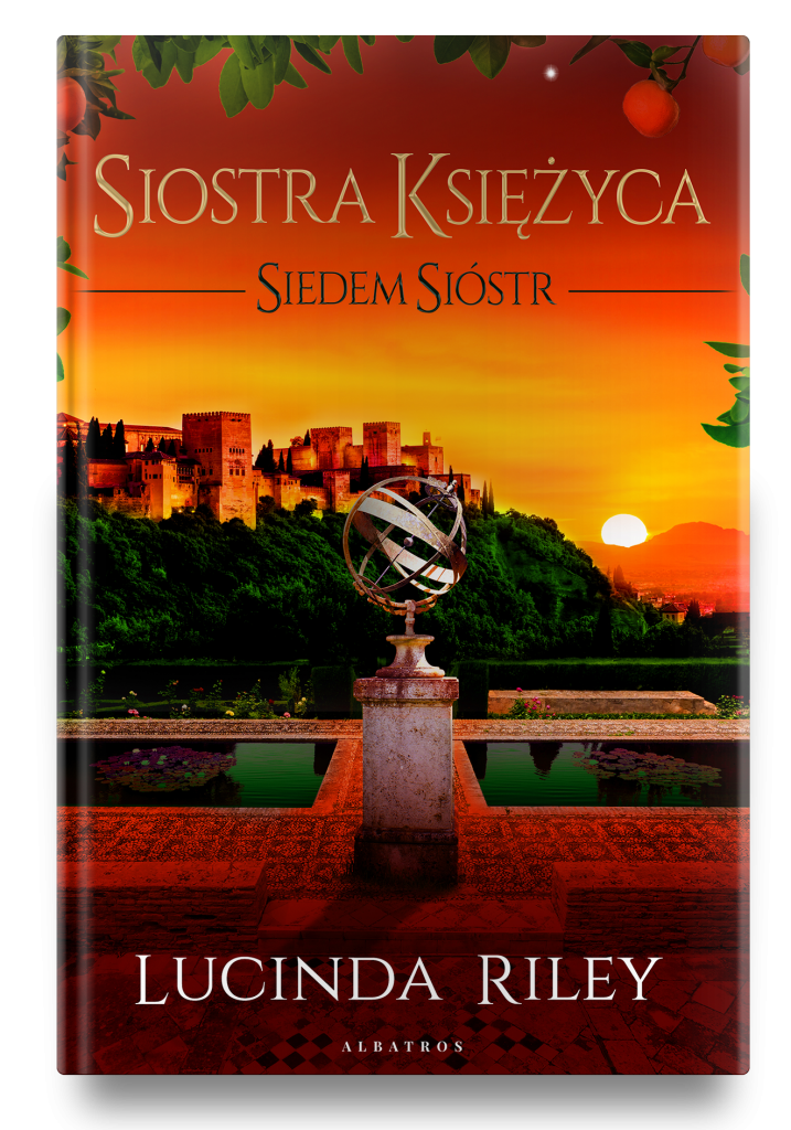 SIOSTRA KSIĘŻYCA. SIEDEM SIÓSTR – Lucinda Riley