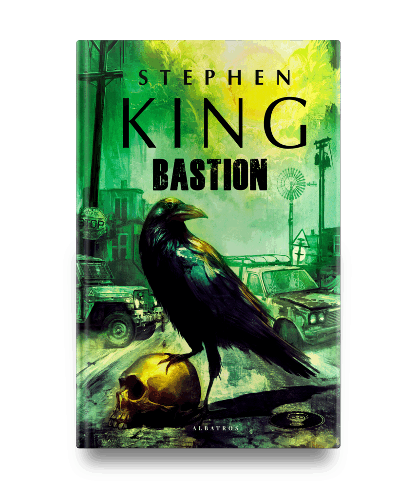 BASTION – Stephen King