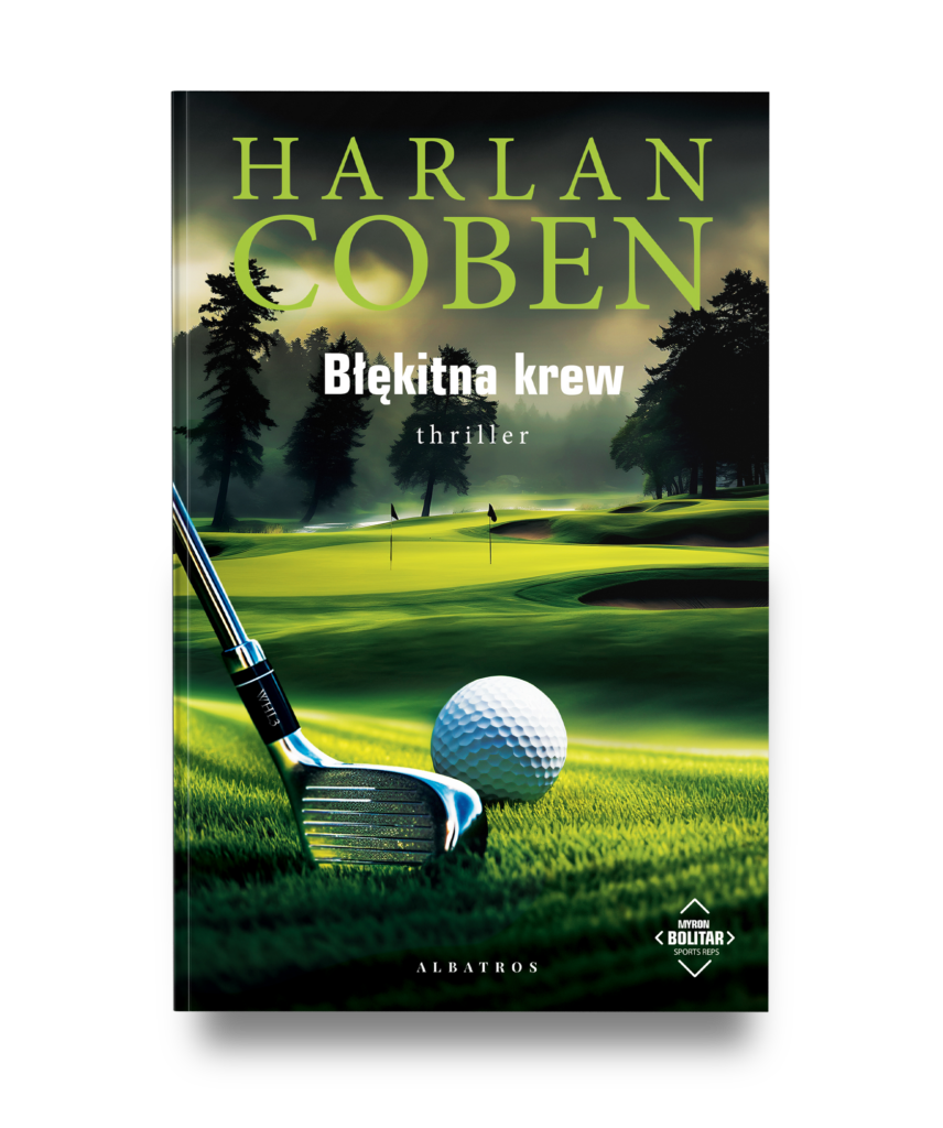 BŁĘKITNA KREW. Myron Bolitar – Harlan Coben