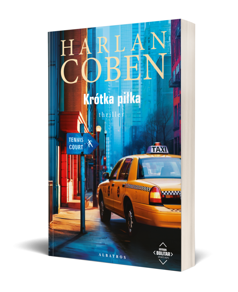 KRÓTKA PIŁKA. MYRON BOLITAR – Harlan Coben