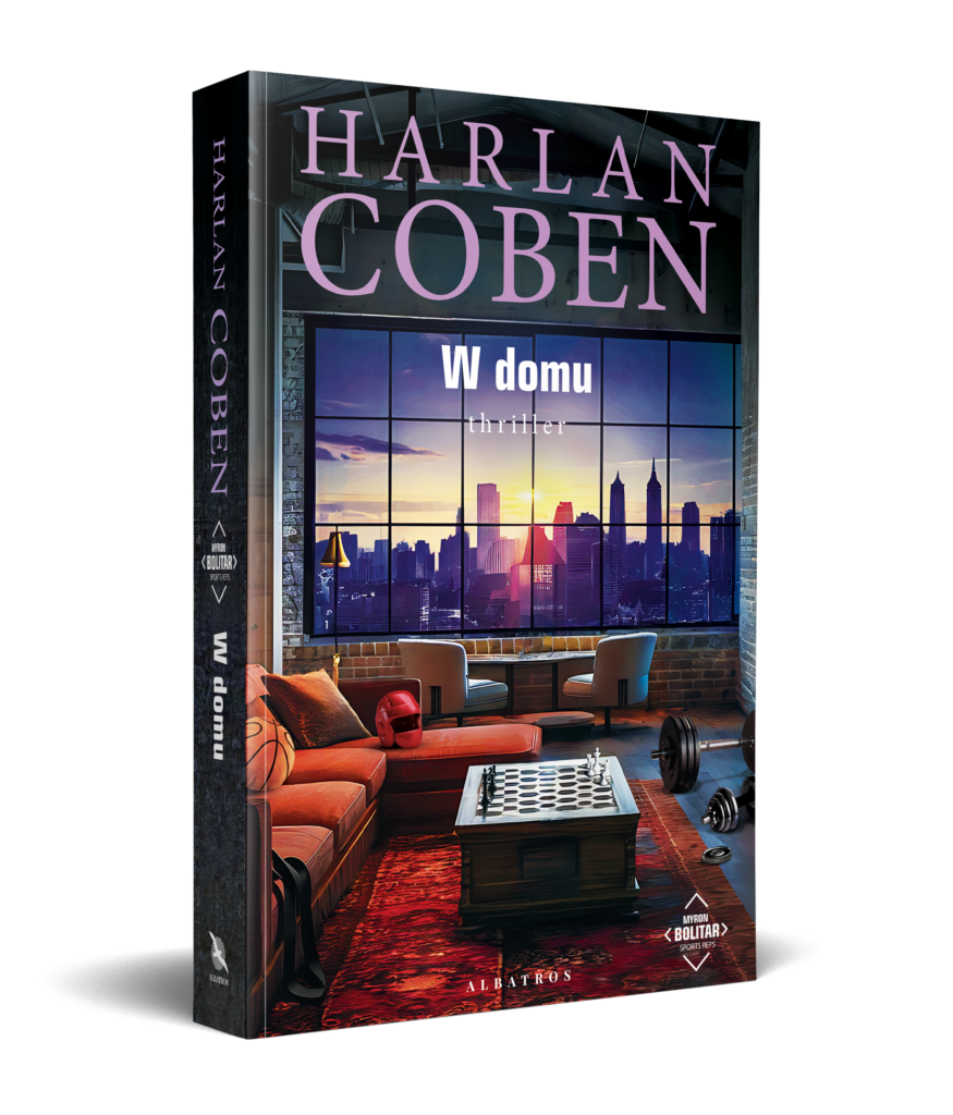 W DOMU. MYRON BOLITAR – Harlan Coben