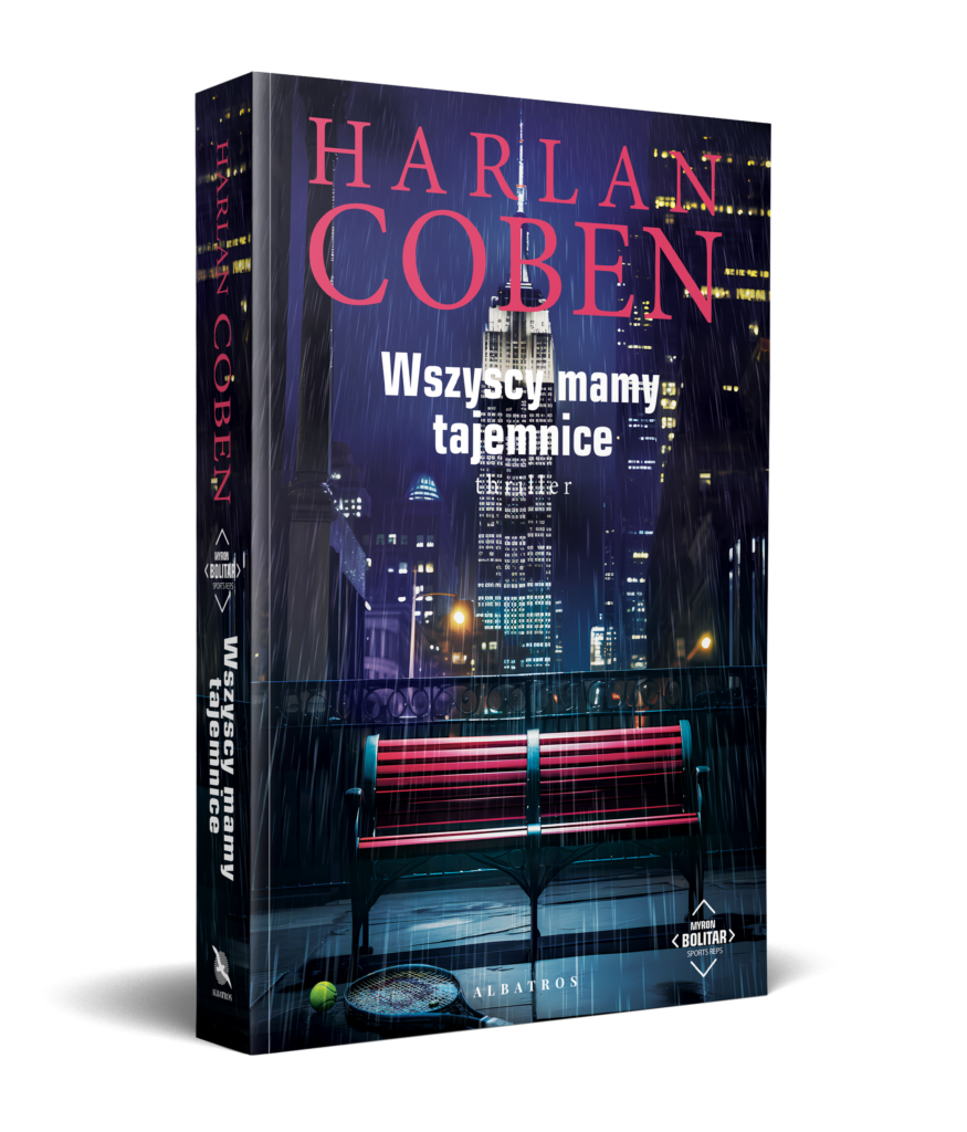 WSZYSCY MAMY TAJEMNICE. MYRON BOLITAR – Harlan Coben