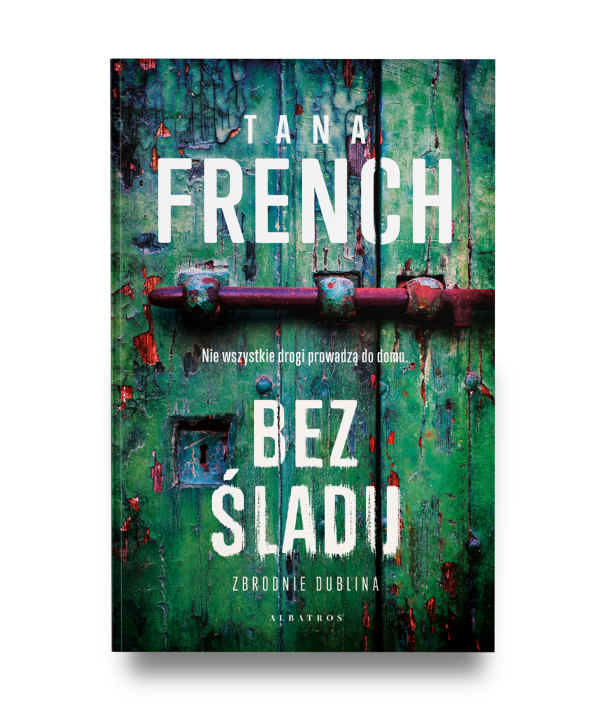 BEZ ŚLADU – Tana French