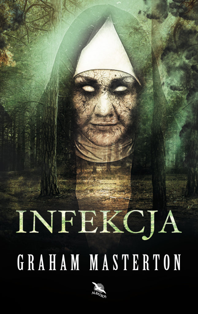 INFEKCJA – Graham Masterton