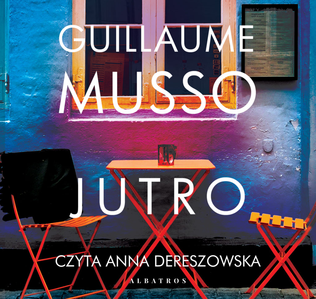Jutro - audiobook – Guillaume Musso