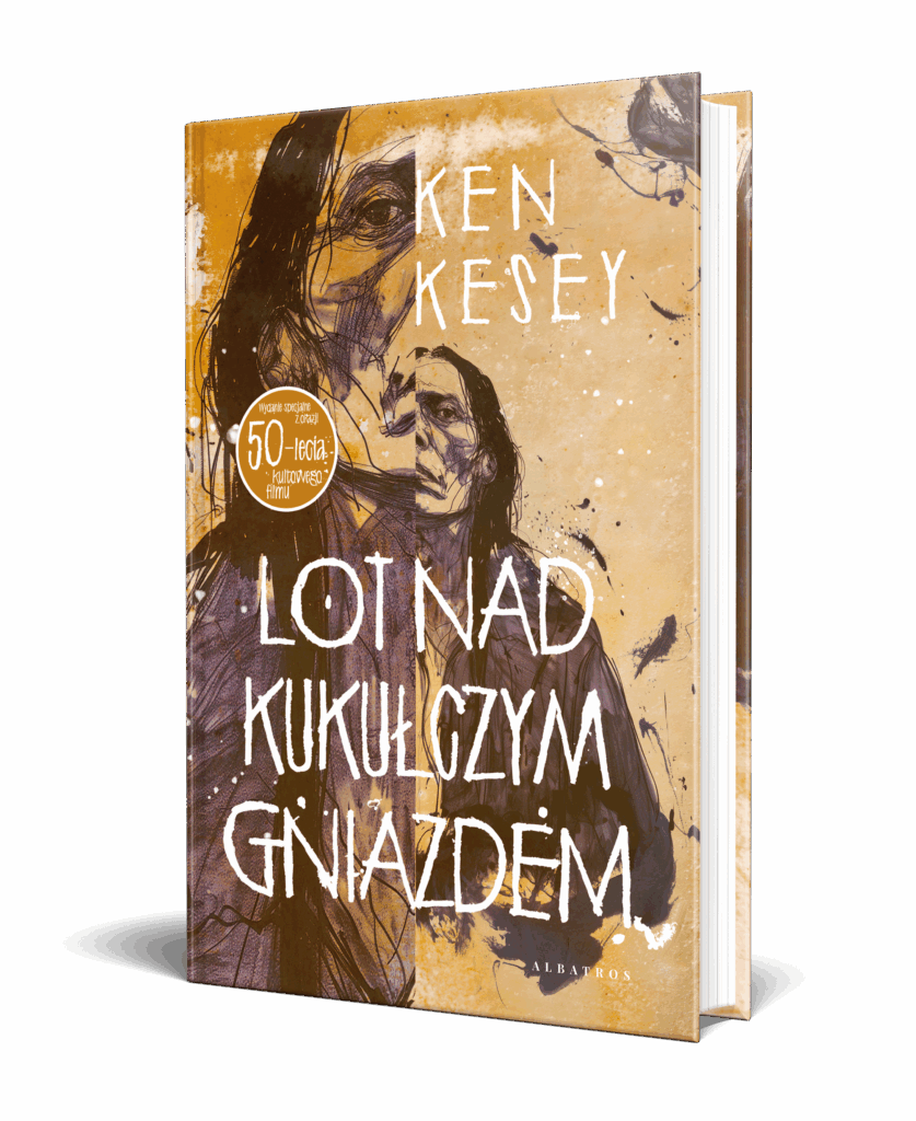LOT NAD KUKUŁCZYM GNIAZDEM – Ken Kesey