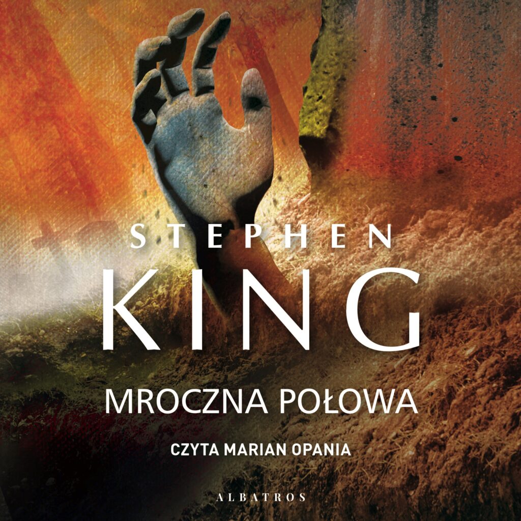 MROCZNA POŁOWA - audiobook – Stephen King
