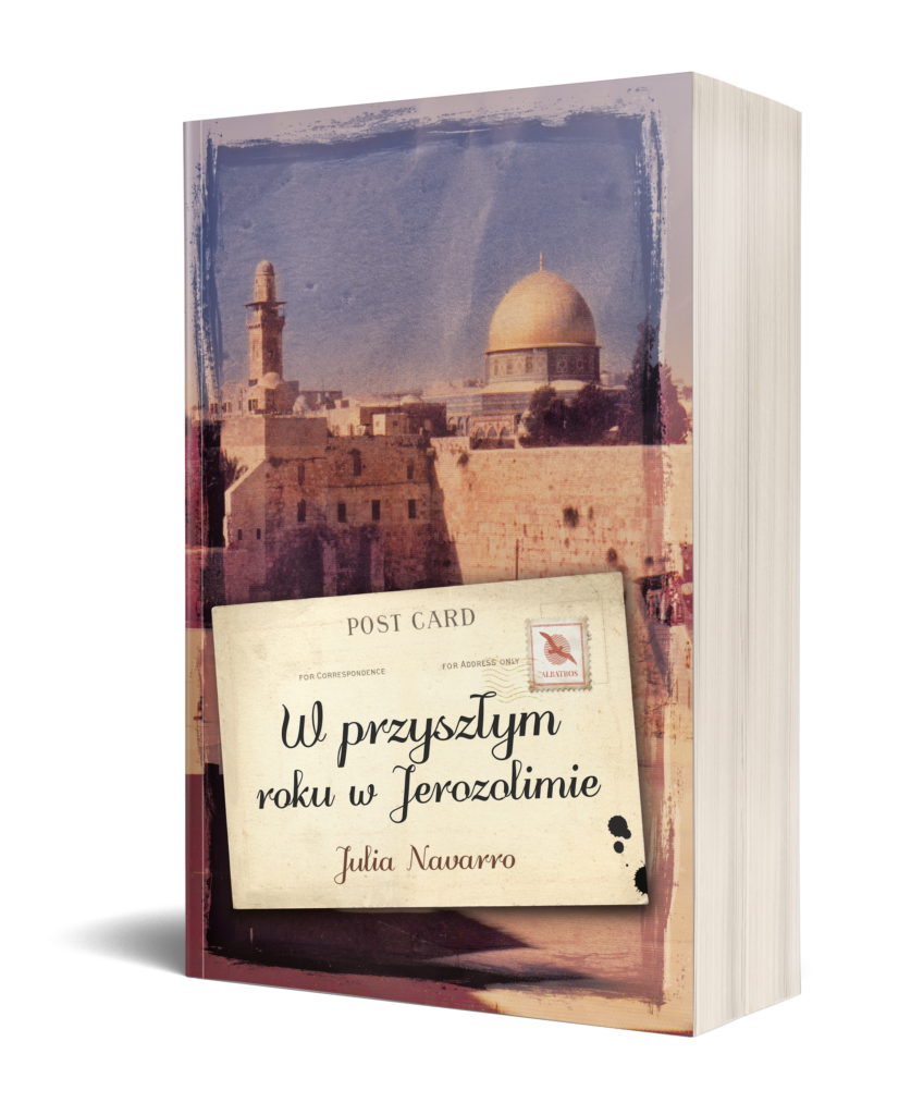 W PRZYSZŁYM ROKU W JEROZOLIMIE – Julia Navarro