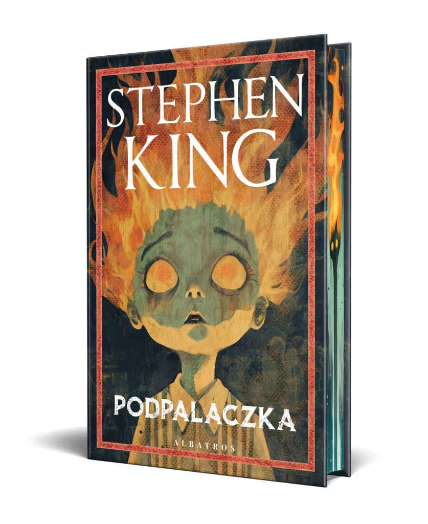 PODPALACZKA/ ilustrowane brzegi – Stephen King