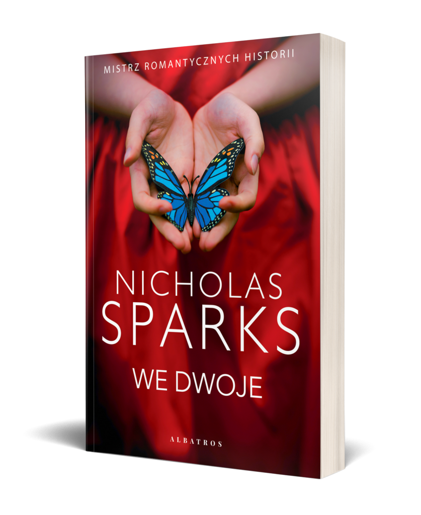 WE DWOJE – Nicholas Sparks
