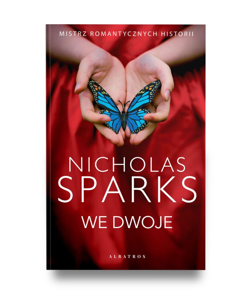 WE DWOJE – Nicholas Sparks