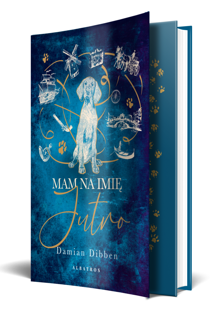 Mam na imię jutro – Damian Dibben