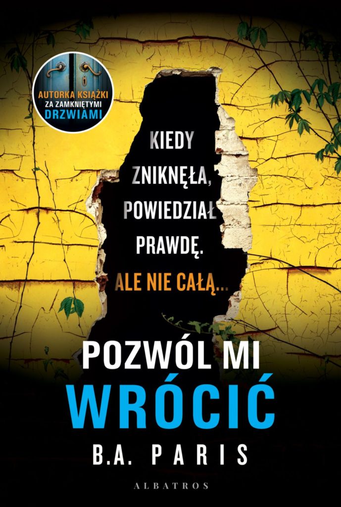POZWÓL MI WRÓCIĆ – B.A. Paris
