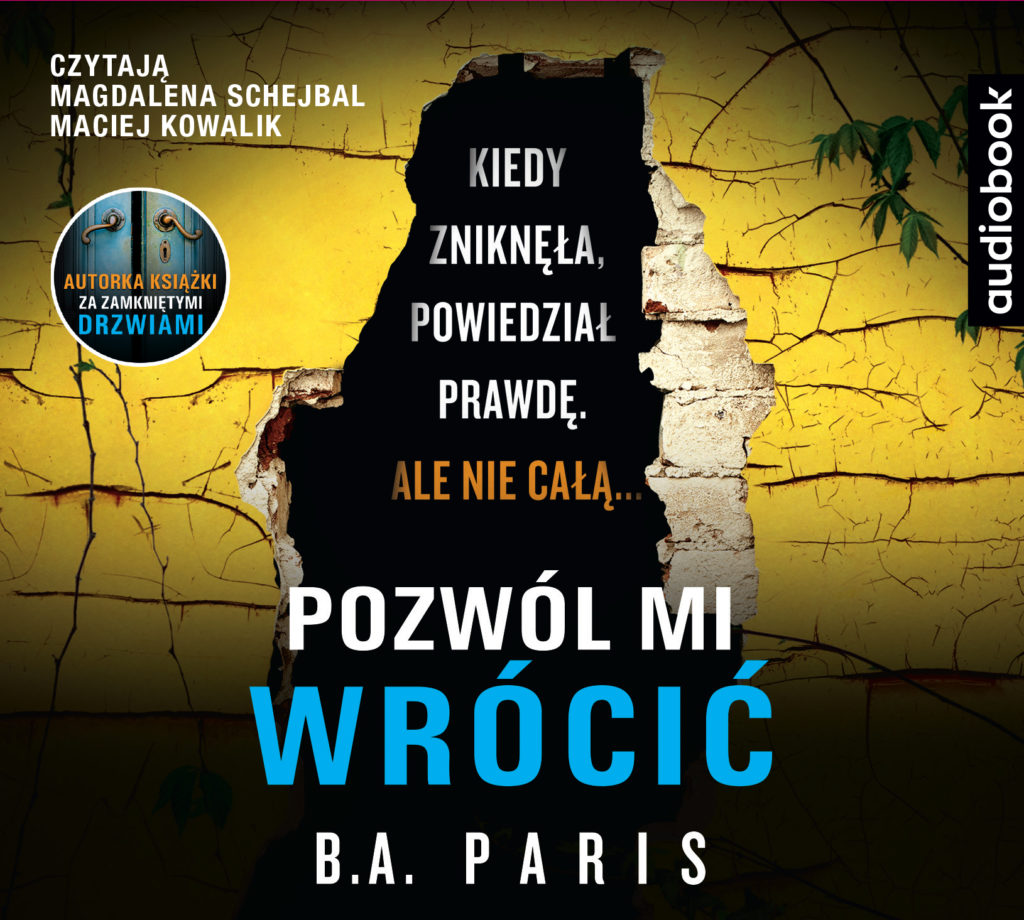 Pozwól mi wrócić - audiobook – B.A.Paris