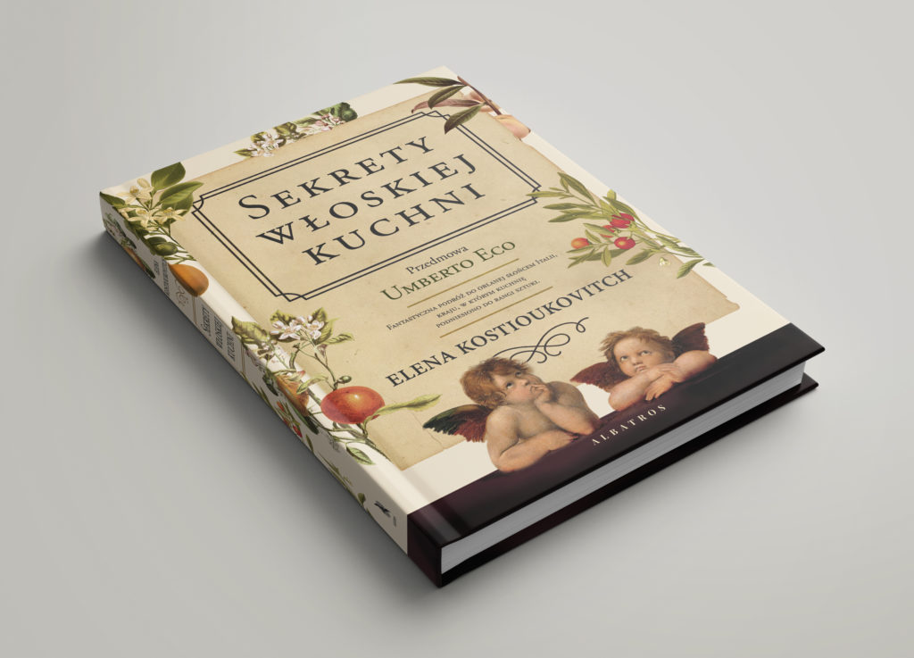SEKRETY WŁOSKIEJ KUCHNI – Elena Kostioukovitch