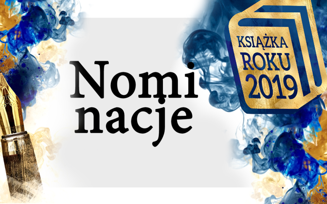 12 nominacji do tytułu Książka Roku 2019!