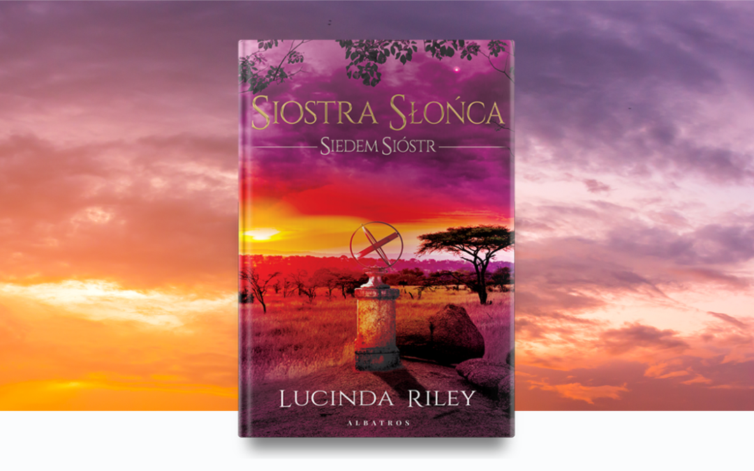 Lucinda Riley opowiada o najnowszej książce z sagi Siedem Sióstr.