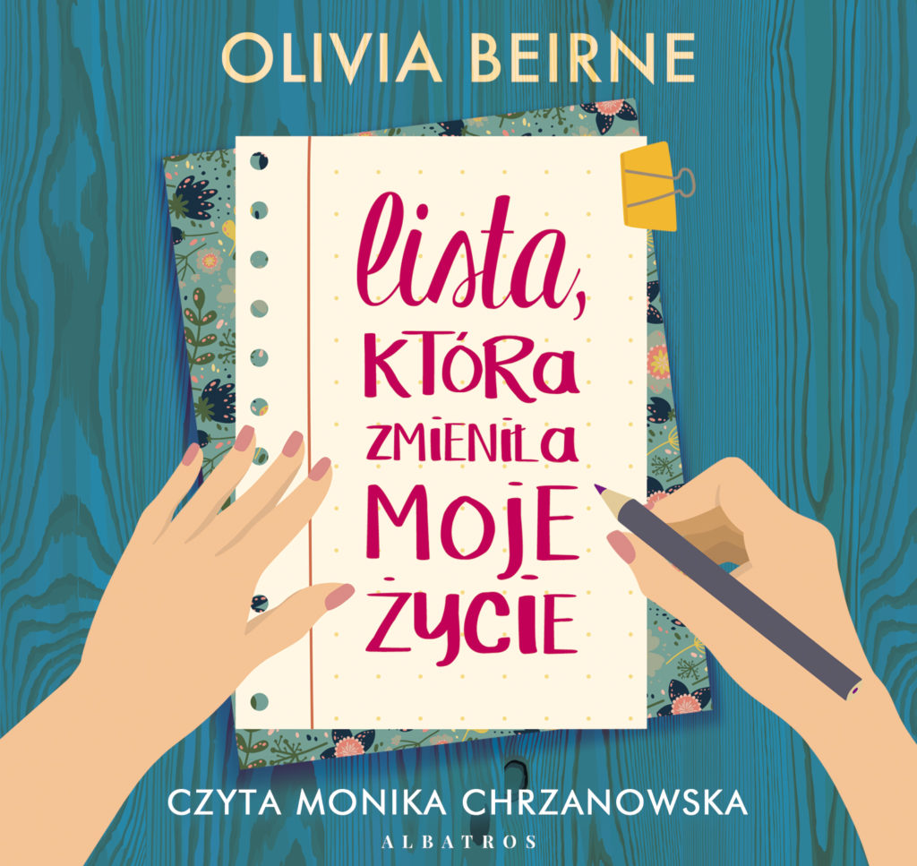 LISTA, KTÓRA ZMIENIŁA MOJE ŻYCIE - audiobook – Olivia Beirne