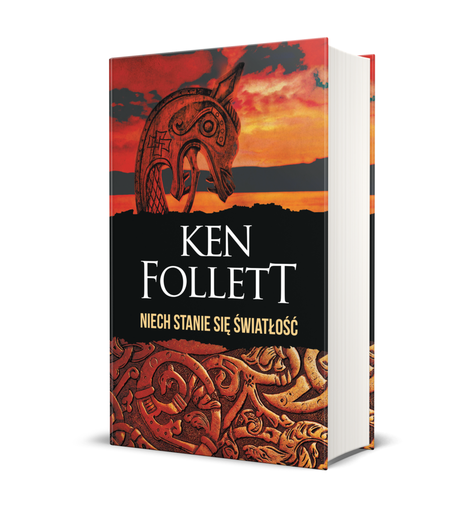 NIECH STANIE SIĘ ŚWIATŁOŚĆ – Ken Follett